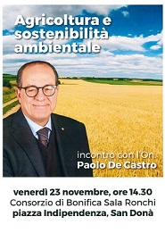 Venerdì 23 novembre, alle 14.30 nella Sala Ronchi della Sede di San Donà di Piave – Incontro con l’On. Paolo de Castro